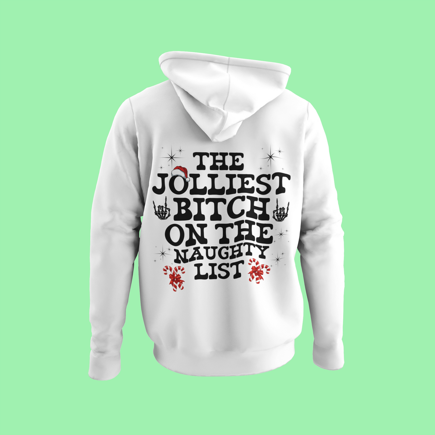 Unisex JOLLIEST BITCH ON THE NAUGHTY LIST Hoodie, sweater , Fall fashion, Christmas gift