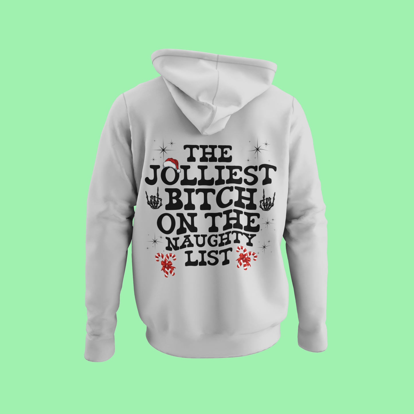 Unisex JOLLIEST BITCH ON THE NAUGHTY LIST Hoodie, sweater , Fall fashion, Christmas gift