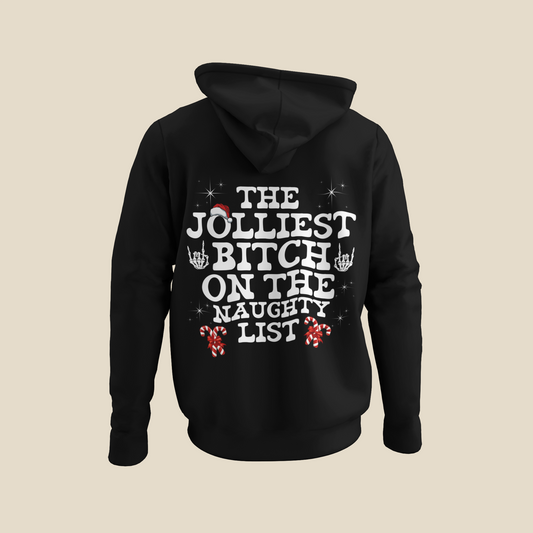 Unisex JOLLIEST BITCH ON THE NAUGHTY LIST Hoodie, sweater , Fall fashion, Christmas gift